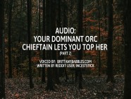 Audio: Your Dominant Orc Chieftain Lets You Top Her (Part 2)